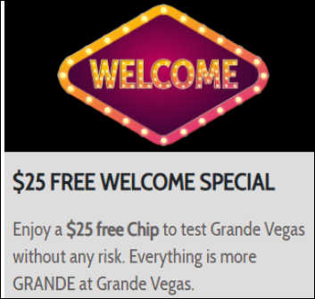 grandevegas25freewelcome.PNG grandevegas25freewelcome.PNG