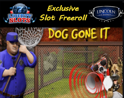 libertyslotslincolndoggoneitfreeroll.png libertyslotslincolndoggoneitfreeroll.png
