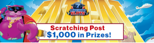 libertyslotsscratchingposttournament.png libertyslotsscratchingposttournament.png