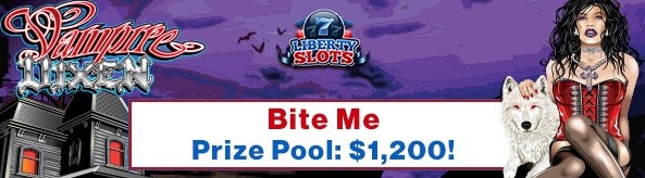 libertyslotsvampirevixentournament.jpg libertyslotsvampirevixentournament.jpg