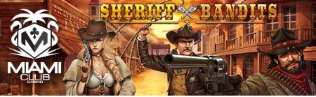 miamiclubsheriffVSbandits.jpg miamiclubsheriffVSbandits.jpg