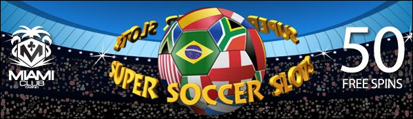 miamiclubsupersoccer50freespins.PNG miamiclubsupersoccer50freespins.PNG