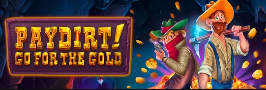 paydirtGoforthegold.jpg