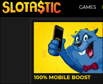 slotasticmobileboost.PNG slotasticmobileboost.PNG