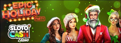 slotocashepicholidaypartyDec.PNG slotocashepicholidaypartyDec.PNG