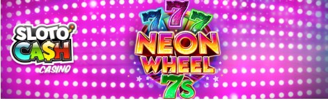 slotocashneonWheel7s.jpg slotocashneonWheel7s.jpg