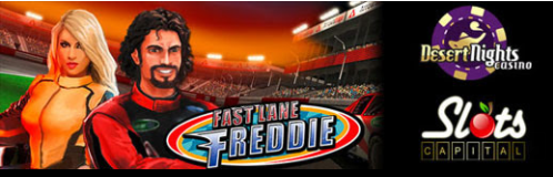 slotscapitaldesertnightsFastlanefreddie.png slotscapitaldesertnightsFastlanefreddie.png