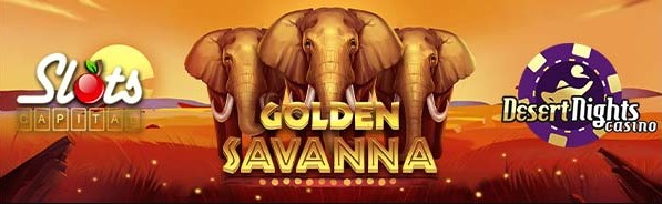slotscapitaldesertnightsGoldenSavanna.jpg